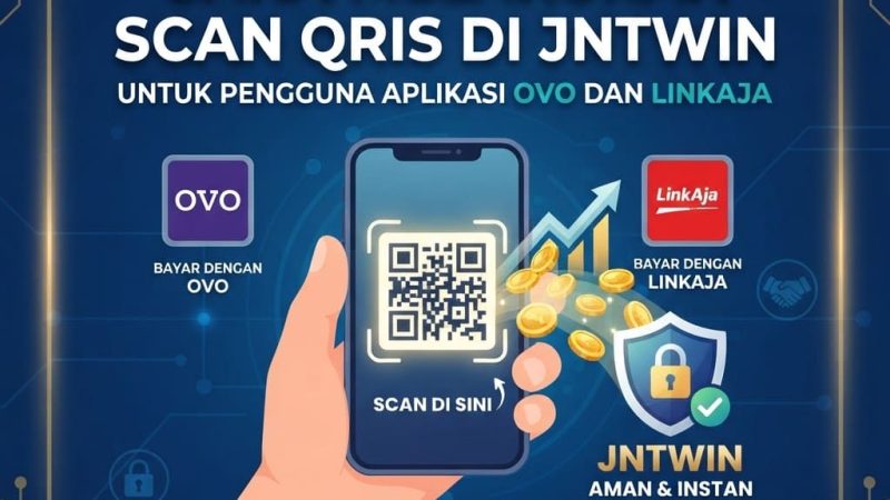 Cara Melakukan Scan QRIS di JNTWIN untuk Pengguna Aplikasi OVO dan LinkAja